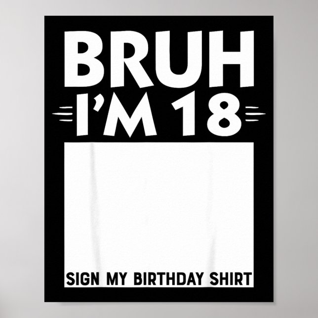 Bruh jag är 18 år gammal presenter 18-årspresent p poster (Framsidan)
