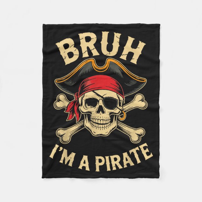 Bruh jag är en piratkostym Halloween Fleecefilt (Framsidan)