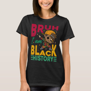 Bruh jag är svarta historiemånaden barn pojkar afr t shirt