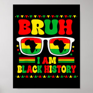 Bruh jag är svarta historikens månad singlar afrik poster