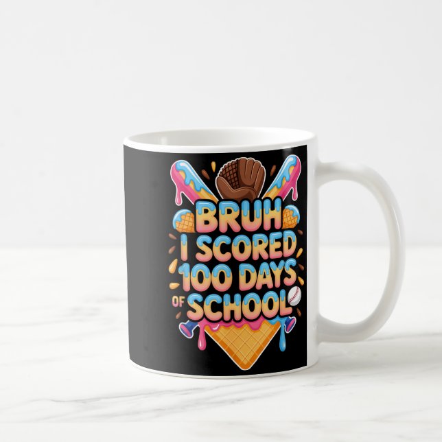 Bruh jag fick 100 dagar skolbaseboll glass kaffemugg (Höger)