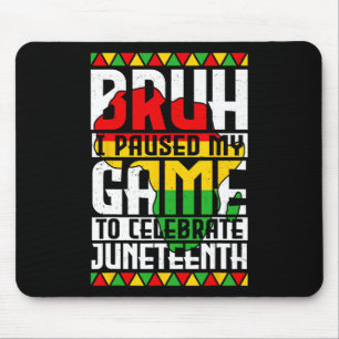 Bruh jag pausade mitt spel för att fira Juneteenth Musmatta