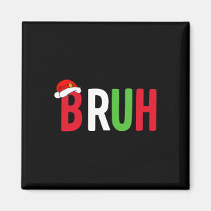 Bruh Jul Shirt för Tonåring Boys Funny Jul Magnet