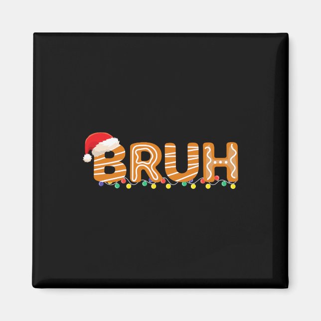 Bruh jul Shirt Kid Boy Bruh Meme jul G Magnet (Framsidan)