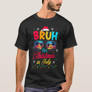 Bruh Jultomten Sunglass Beach-jul i juli T Shirt