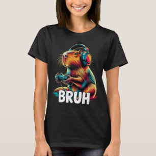 Bruh Kapybaror Roliga Videospel Kapybaror T Shirt
