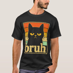 Bruh Katt Meme Grafik – Rolig Katt Retro Meme För T Shirt