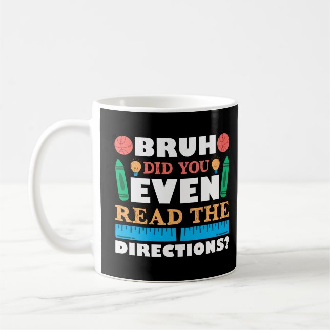 Bruh läste du ens regissören kaffemugg (Vänster)