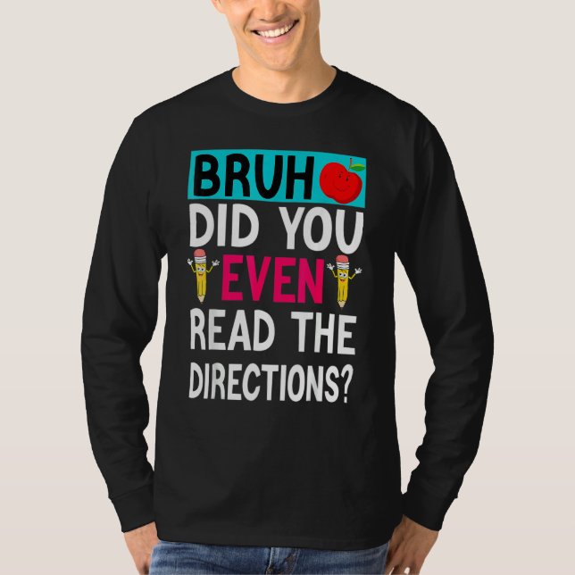 Bruh läste du ens regissören Sayi T Shirt (Framsida)