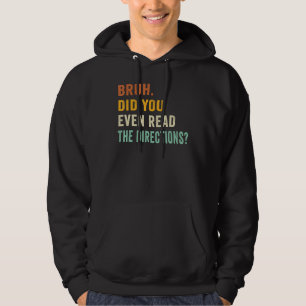 Bruh läste du till och med anvisningarna Retro Vin Hoodie