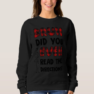 Bruh läste du till och med "Directions Lacher Test T Shirt