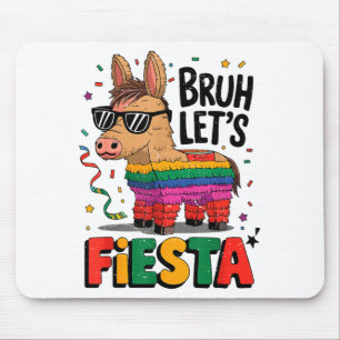 Bruh Låt oss festa Cinco Mayo Pinata Rolig Mexikan Musmatta