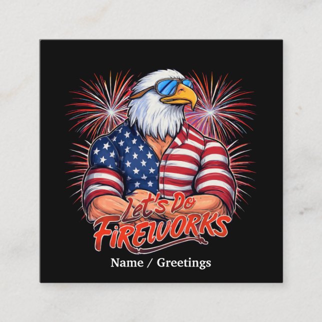 Bruh Lets Do Fireworks juli Fjärde noten Patriotic Fyrkantigt Visitkort (Framsida)