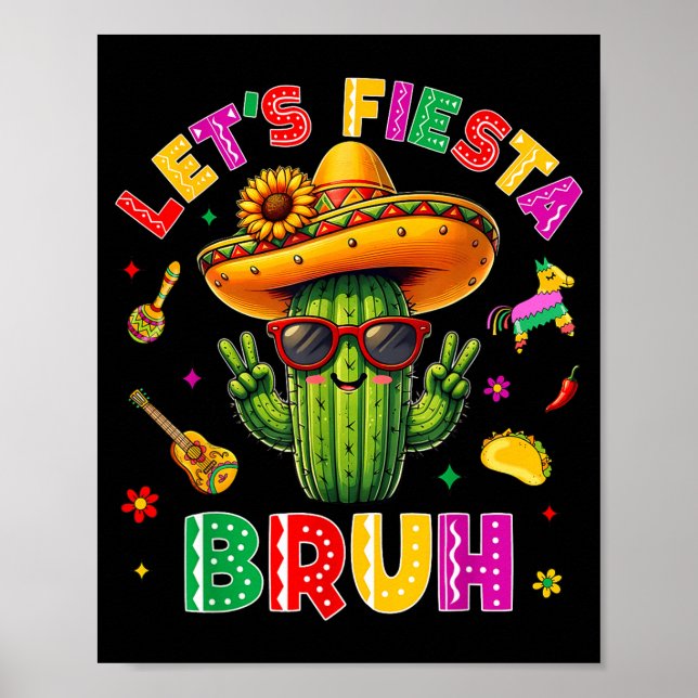 Bruh Lets Fiesta Cinco De Mayo Mexican Party Funny Poster (Framsidan)