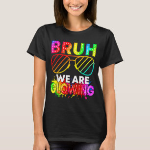 Bruh Lysande i Glödande Era Hej Sommarlov T Shirt