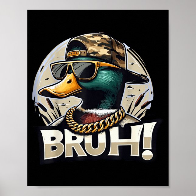 Bruh Mallard Duck Funny Duck Hunting Humor  Poster (Framsidan)