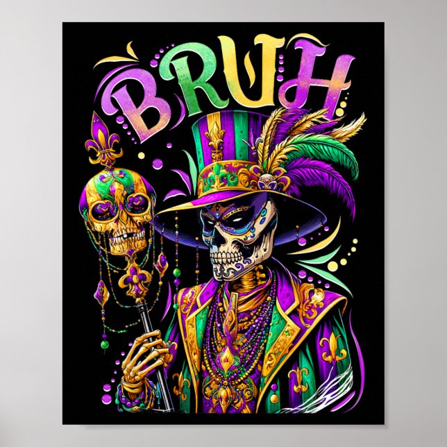 Bruh Mardi Gras Doktor New Orleans Skeleton Mardi Poster (Framsidan)