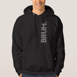 Bruh Meme Brother Hälsning som säger 27 Hoodie