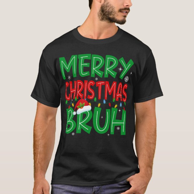 Bruh Meme Funny Satt jul T Shirt (Framsida)