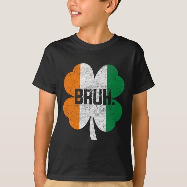 Bruh Meme Funny som säger Bro Hälsning Boys St Pat T Shirt (Framsida)
