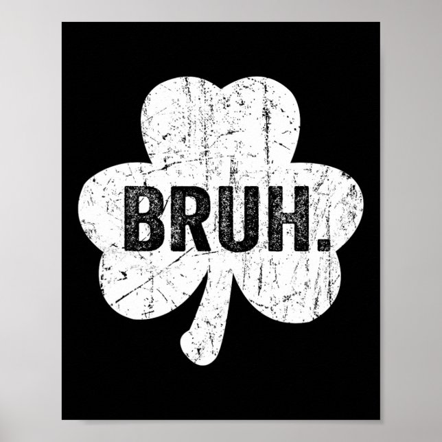 Bruh Meme Funny som säger Bro Hälsning Tonåring Bo Poster (Framsidan)