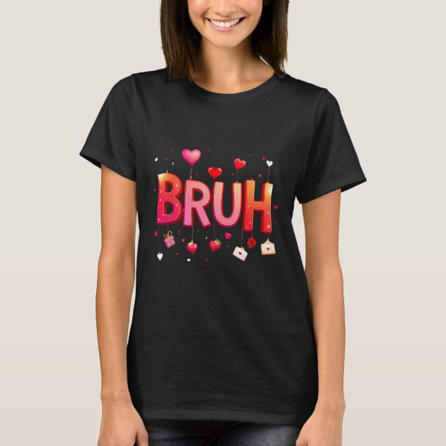 Bruh Meme Funny som säger Bro Hälsning Tonåringars T Shirt (Framsida)