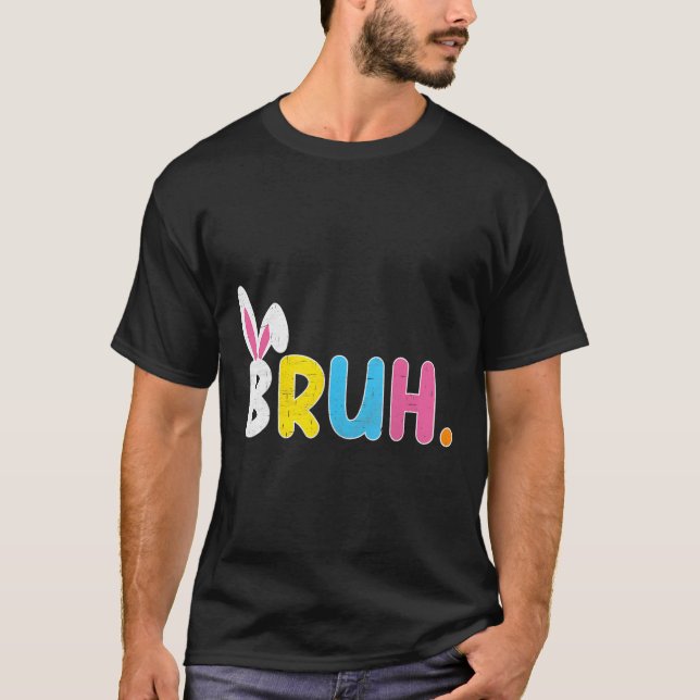 Bruh Meme Funny som säger Bro Hälsning Tonåringars T Shirt (Framsida)