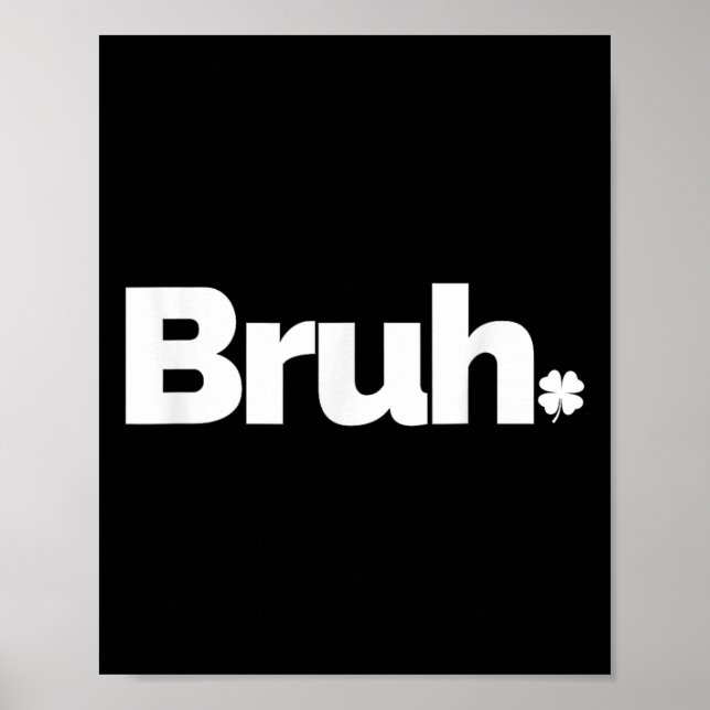 Bruh Meme Funny som säger Brother Retro St Patrick Poster (Framsidan)