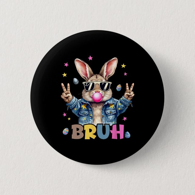 Bruh Meme Påsk Day Funny Bunny Eggs Tonåringars Bo Knapp (Framsida)