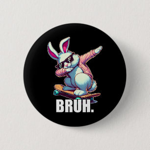 Bruh Meme Påsk Day Funny Bunny Eggs Tonåringars Bo Knapp