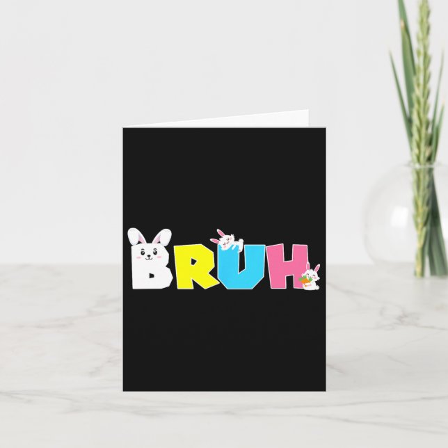 Bruh Meme Påsk Day Funny Bunny Eggs Tonåringars Bo Kort (Framsida)