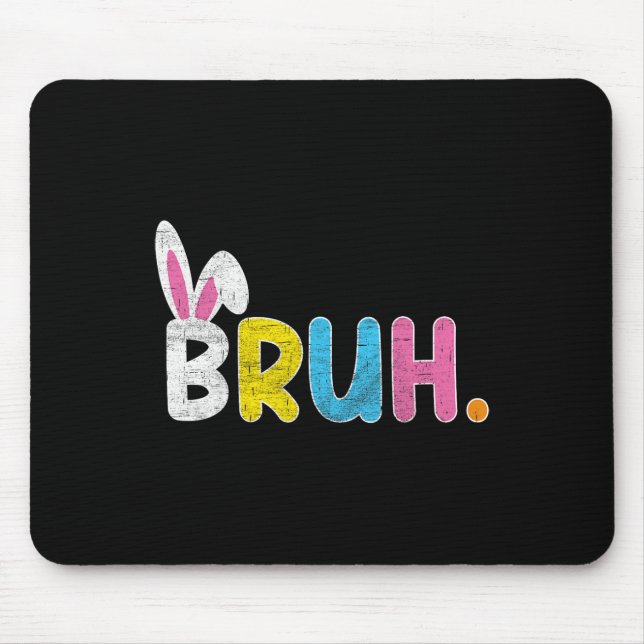 Bruh Meme Påsk Day Funny Bunny Eggs Tonåringars Bo Musmatta (Framsidan)