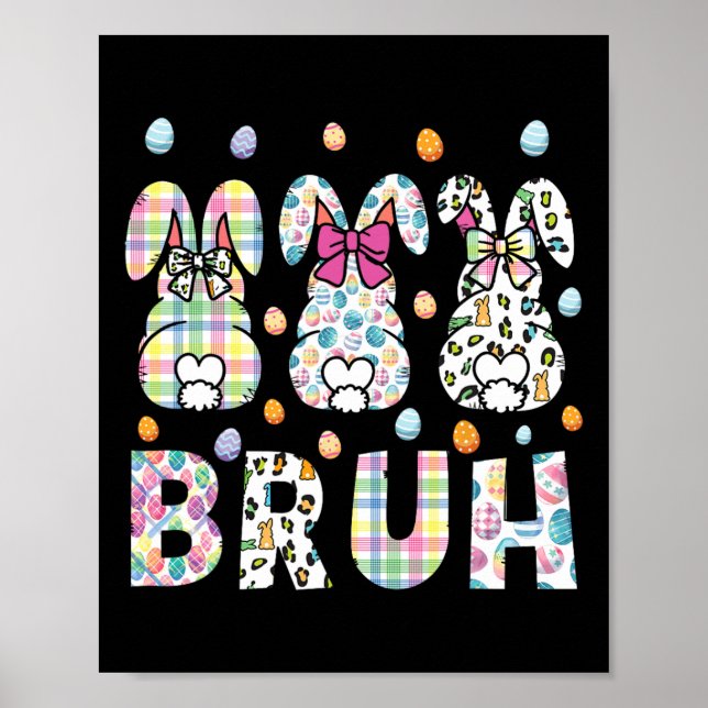 Bruh Meme Påsk Day Funny Bunny Eggs Tonåringars Bo Poster (Framsidan)