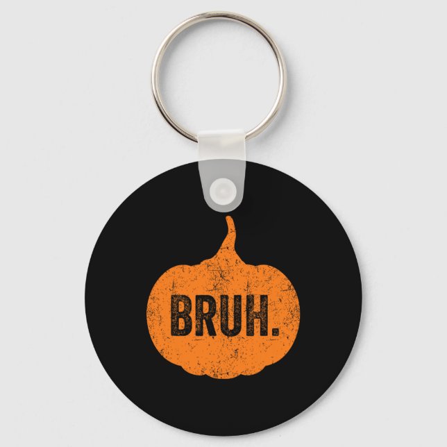 Bruh Meme Pumpkin Funny Halloween Tonåringar Boys  Nyckelring (Framsida)