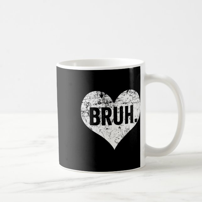 Bruh-meme rolig fras bro hälsning tonåringar pojka kaffemugg (Höger)