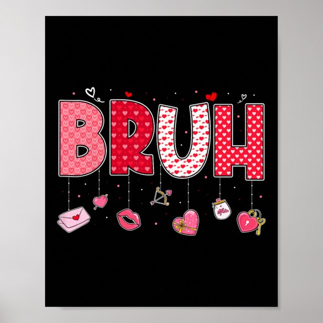 Bruh-meme rolig fras bro hälsning tonåringar pojka poster (Framsidan)