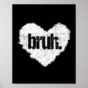 Bruh Meme Roligt Talesätt Bro Hilsen Tonåringar Po Poster