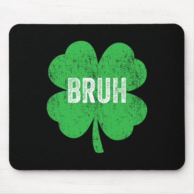 Bruh Meme Shamrock Funny St patricks day Tonåringa Musmatta (Framsidan)