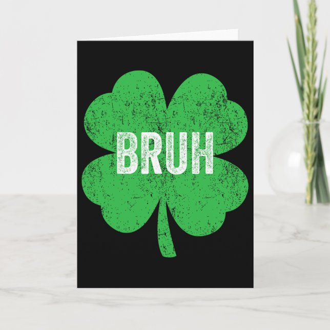 Bruh Meme Shamrock Roligt St Patrick's Day Tonårin Kort (Framsida)