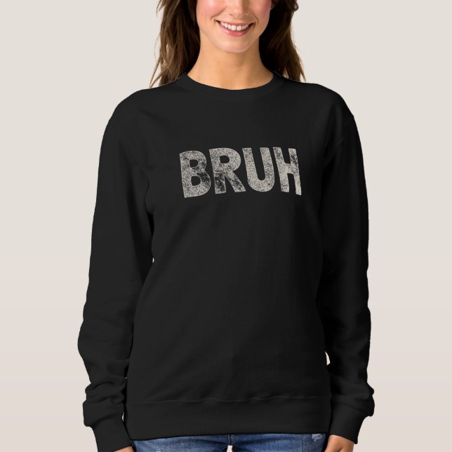 Bruh Meme som säger Hälsning Tonåringars Boys Mana T Shirt (Framsida)
