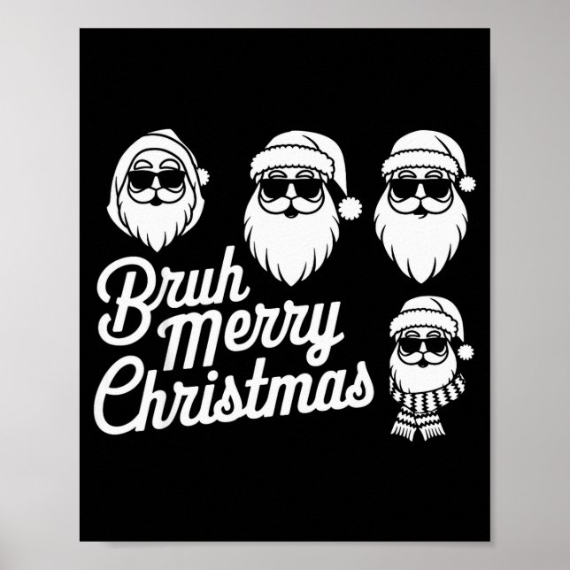 Bruh Merry Christmas Funny Santa Pajama Teens Boys Poster (Framsidan)