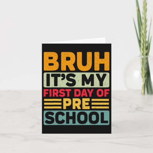 Bruh min första dag Preschool Back to school Presc Kort (Framsida)