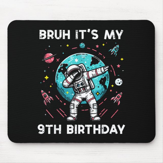 Bruh My 9th Birthday Astronaut Dab 9 Bday Boys Gir Musmatta (Framsidan)