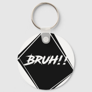 "Bruh" orddesign Nyckelring