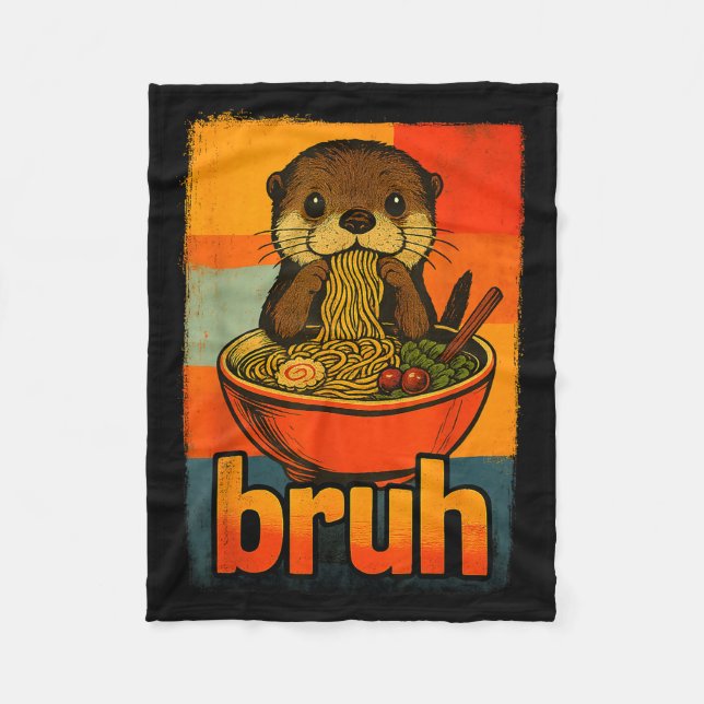 Bruh Otter Eating Japanese Ramen Noodles Men Women Fleecefilt (Framsidan)