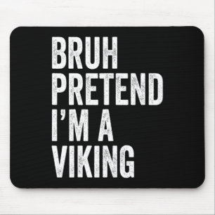 Bruh påstår att jag är en Viking Matching Costume Musmatta