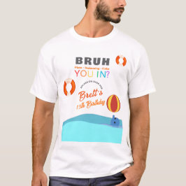 Bruh Pool Party Birthday Parent's T Shirt
