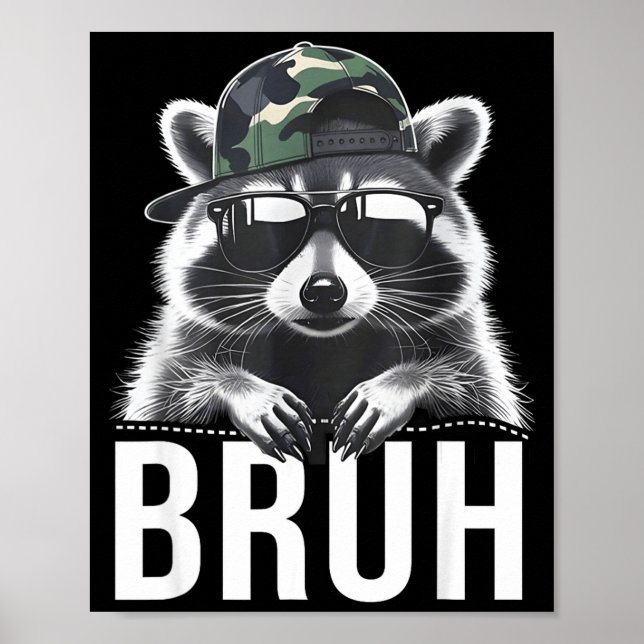 Bruh Raccoon Trash Racoon Camo Hat Youth Teens Kid Poster (Framsidan)
