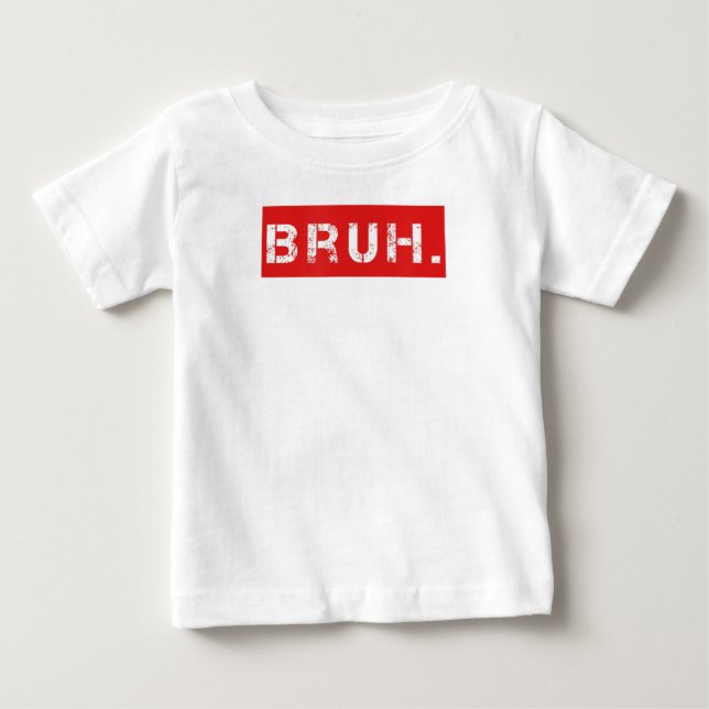 Bruh Roligt Meme Saying Bror Hälsning Present Tonå T Shirt (Framsida)