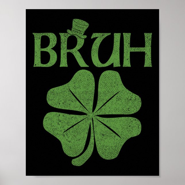 Bruh Shamrock Klöver St. Patrick's Day Manar Boy K Poster (Framsidan)